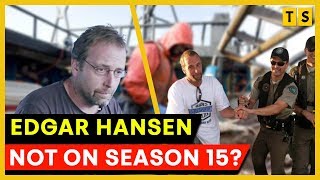 Famous What Happened to Edgar Hansen on Deadliest Catch? Why is He Not on Season 15? Net Worth