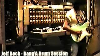 Jeff Beck - Bang a Drum (Jon Bon Jovi - Blaze Of Glory Session)