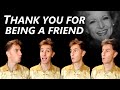 Thank You For Being a Friend (Golden Girls Theme) - a cappella