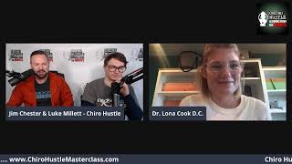 Chiro Hustle Podcast Episode: Dr. Lona Cook D.C.