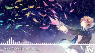 Nightcore - Aşk İle Yap Resimi