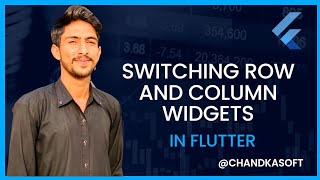 Switching Row and Column Widgets on Floating Button Press in Flutter | Chandka Soft screenshot 2