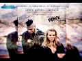 Zara Larsson & MNEK - Never Forget You (Axl Remix)