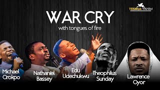 Chants Of War War Cry Instrumental With Tongues Of Fire Pastor Theophilus Sunday X Mike Orokpo