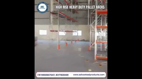 High Rise Heavy duty pallet Racks