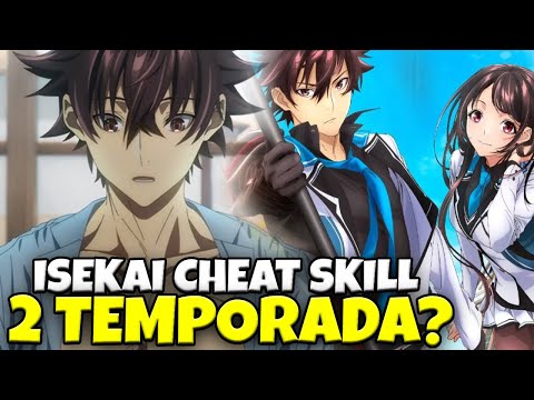 anime isekai de cheat skill dublado temporada 2