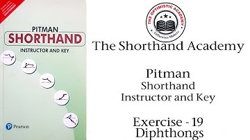 Pitman Exercise 19 (Diphthongs) || The Shorthand Academy || The Optimistic Academy