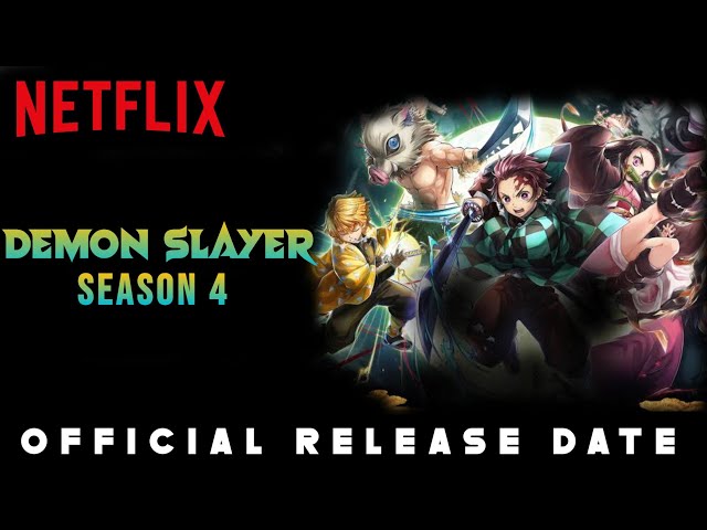 Demon Slayer Season 4, Netflix