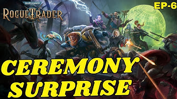 ACT 1 Ending - Heretic Melee Biomancer - WH 40k: Rogue Trader Ep - 6