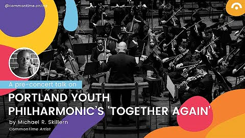 PYP Season 98, Together Again: Pre-Concert Talk by...