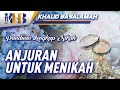 Panduan lengkap nikah  anjuran untuk menikah