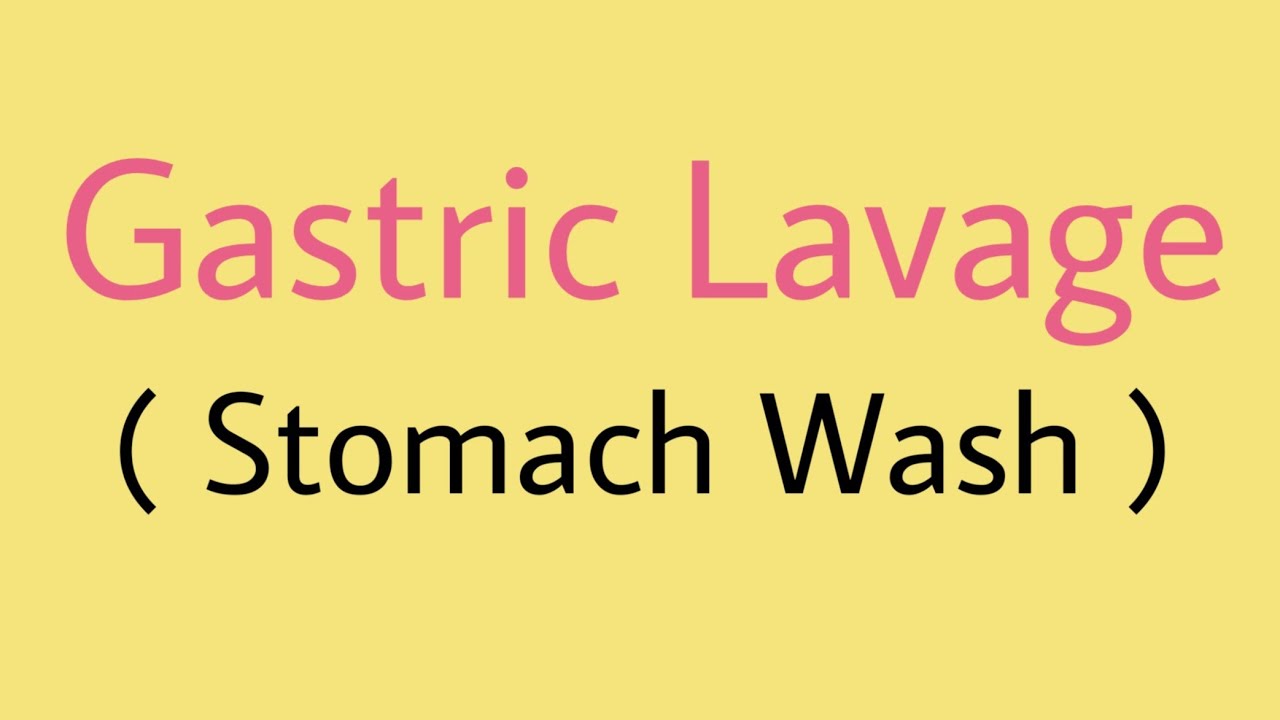 gastric lavage or stomach wash YouTube