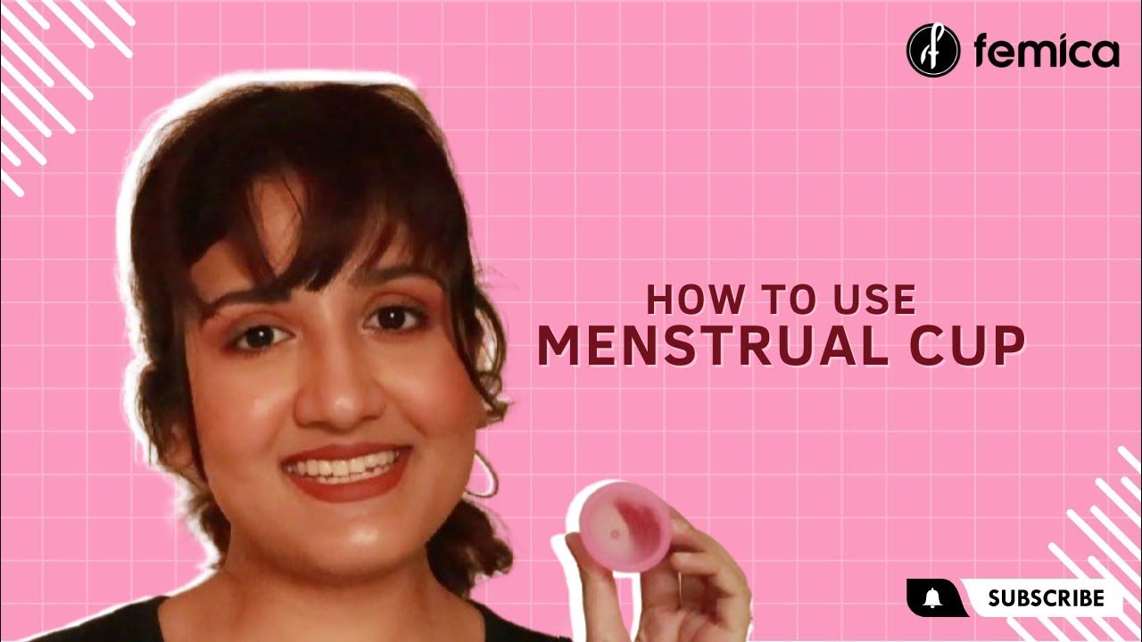 Menstrual Cups How To Use, Insert And Remove Periods Cups Femica