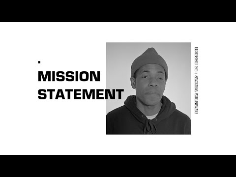 Mission Statement Episode 08: Jahmal Williams