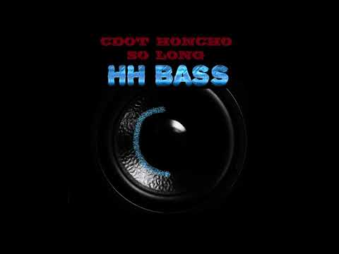 Cdot Honcho - So Long EXTREME BASS BOOST