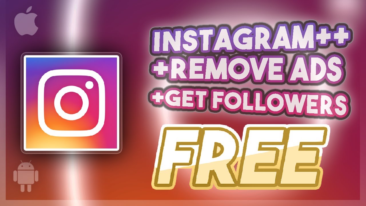 Instagram++ Download How To Download Instagram++ For Free iOS + Android ...