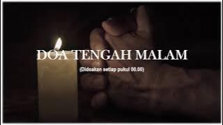 Doa Katolik - Doa Tengah Malam (di doakan pukul 00.00)
