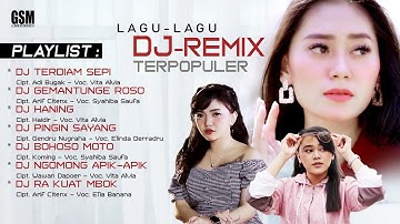 Lagu Lagu Dj Remix Terpopuler