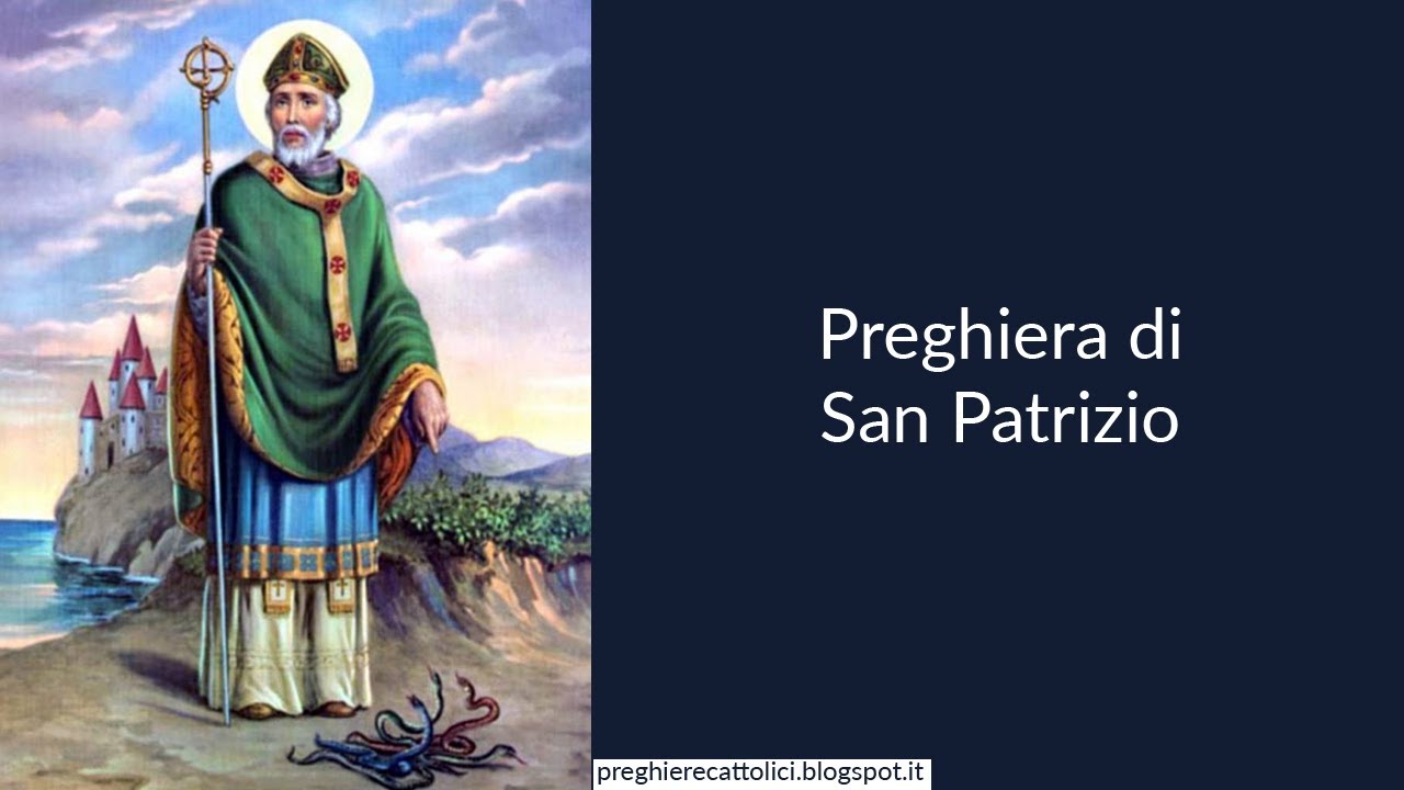 Preghiera Del Viaggiatore Di San Patrizio