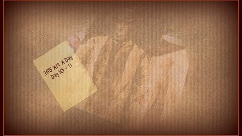 Days 10-13, 365 Art A Day Art Journal