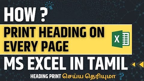 How to print the top row / heading on every page in excel while talking printout