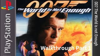 007 The World is Not Enough Walkthrough Part 1 Courier