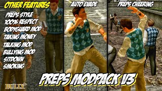 BULLY AE - PREPS MODPACKS V3