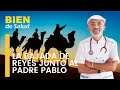 BAJADA DE REYES con el PADRE PABLO