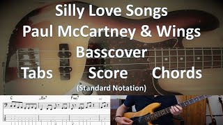 Paul McCartney & Wings Silly love songs. Basscover Tabs Score (standard notation) Chords