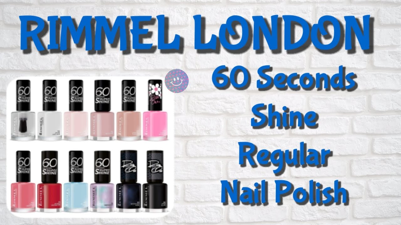 Rimmel 60 Seconds Super Shine Colour Block Nail Polish - Ultra Shine and  Long Lasting - Quick Drying : Amazon.co.uk: Beauty