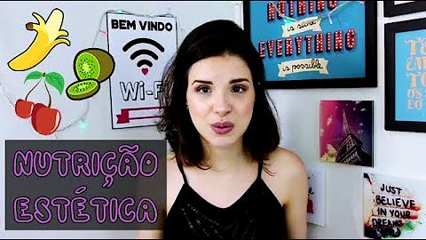 O que é nutrição na estética?