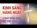 Kinh sng hng ngy  5 pht dng ngy cho cha c li kinh  c theo