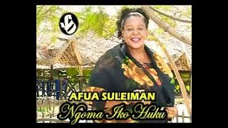 Ngoma Iko Huku - Afua Suleiman