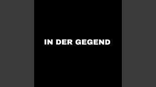 IN DER GEGEND