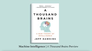 Part Two: Machine Intelligence | A Thousand Brains by Jeff Hawkins