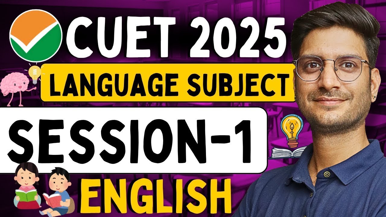 CUET 2025 English Preparation | Session-1 | Language Subject | CUET ...