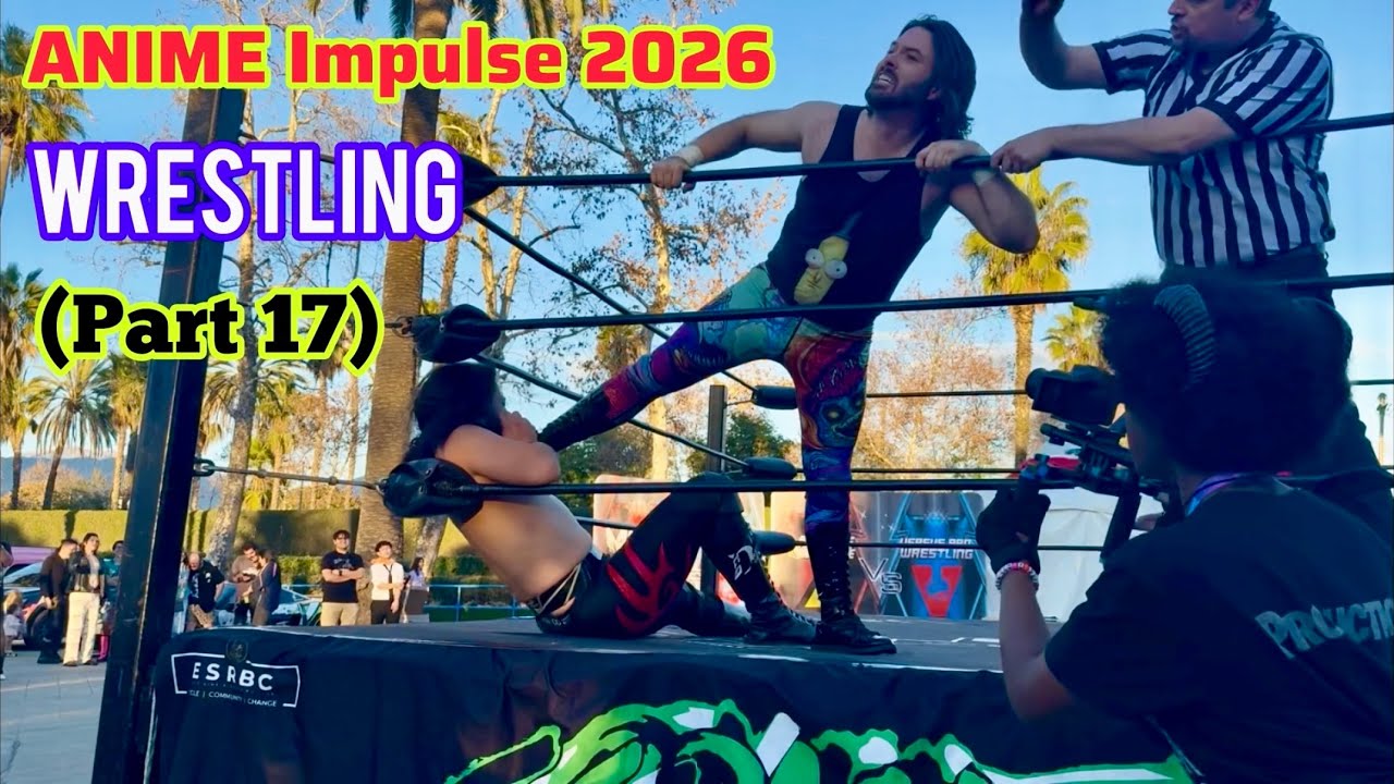 ANIME Impulse 2026 - Wrestling (Part 17/18)｜ComptonMania｜Versus Pro Wrestling｜Kingslayer Wrestling
