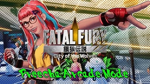 TheDarkAce Plays: Fatal Fury City of the Wolves | Preecha Arcade Mode