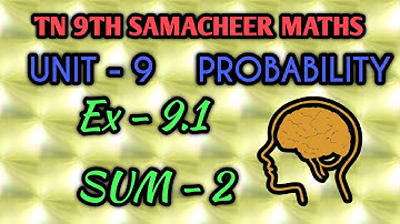 Tn samacheer 9th maths Exercise 9.1  sum 2 probability unit 9