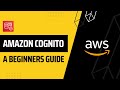 Amazon cognito tutorial for beginners  aws cognito