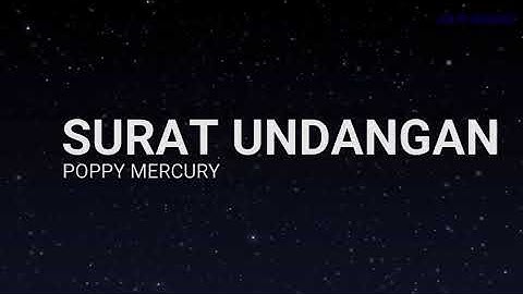 Poppy Mercury - Surat Undangan (Karaoke Version)
