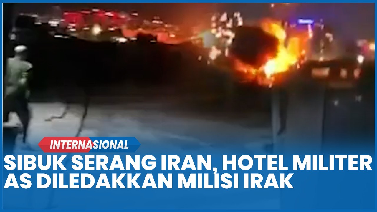 Sibuk Serang Iran Lewat Udara, Hotel Militer AS Diledakkan Milisi Irak