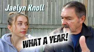 What a Year! Jaelyn Knoll
What a Year! Jaelyn Knoll What a Year! Jaelyn Knoll