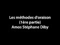 Les methodes doraison premiere partie