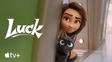 Luck — Official Trailer | Apple TV+