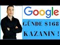 Google ile Günde 168 Dolar Kazanın  (Yatırımsız & Tecrübesiz)