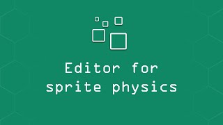 Editor for sprite physics