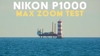 Nikon Coolpix P1000: Max Zoom Test - Lighthouse Repairs