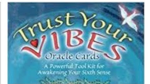 Trust Your Vibes 💞 Deck Flip Thru