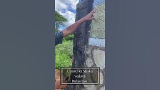 KwaBulawayo in Kwazulu Natal isigodlo selembe uShaka ka Senzangakhona